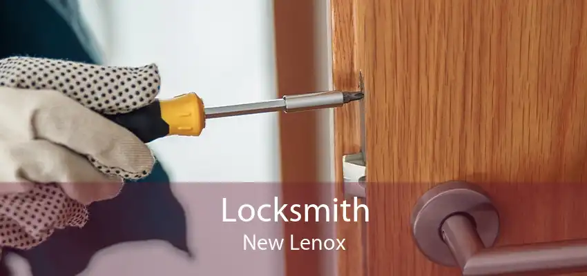 Locksmith New Lenox